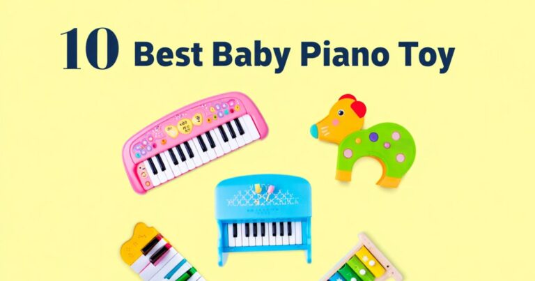 10 Best Baby Piano Toy